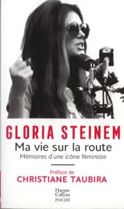 Ma vie sur la route – Mémoires d’une icône féministe